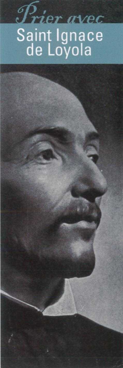 Signet Prier avec Saint Ignace de Loyola - Lot de 10 - Prier avec quelques grands témoins
