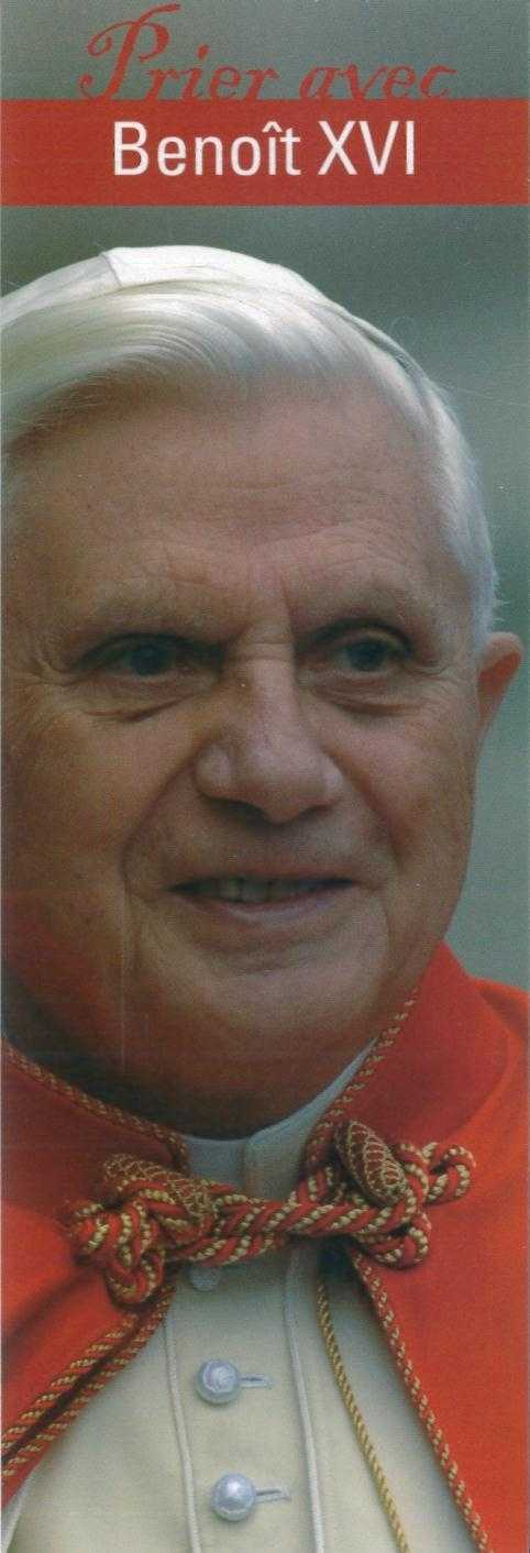 Signet Prier avec Benoît XVI - Lot de 10 - Prier avec quelques grands témoins