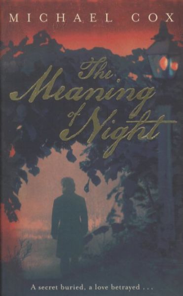 The Meaning of Night