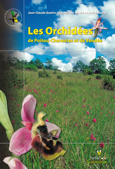 LES ORCHIDEES DE POITOU-CHARENTES ET DE VENDEE