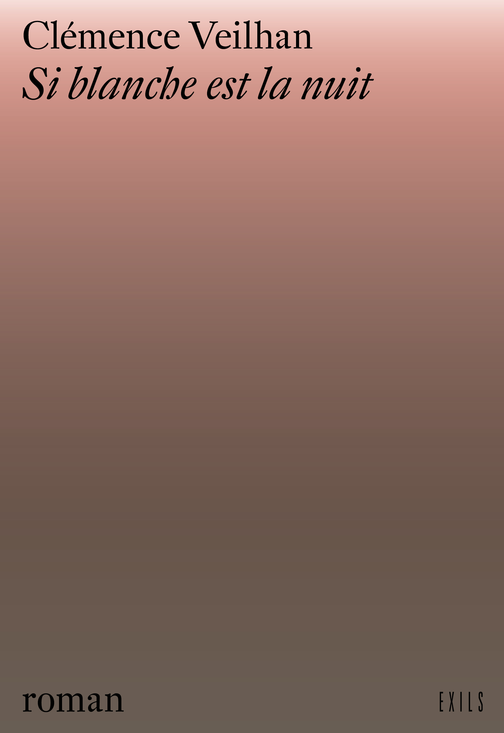 Si blanche est la nuit