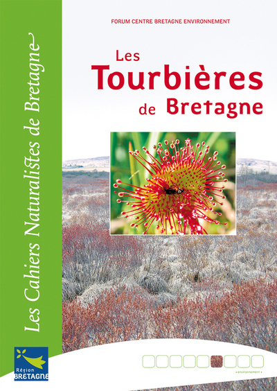 LES TOURBIERES DE BRETAGNE