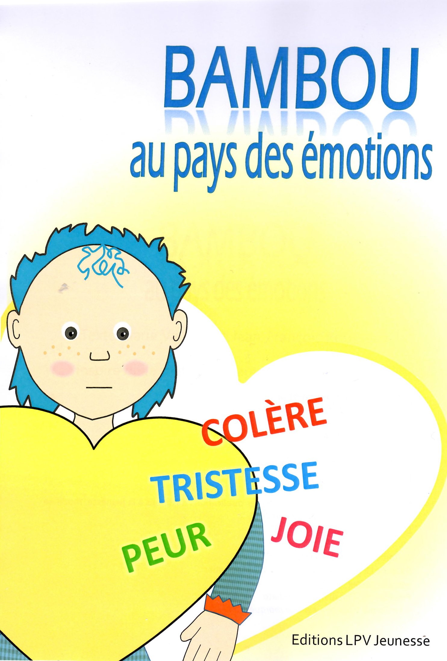 Bambou au pays des émotions