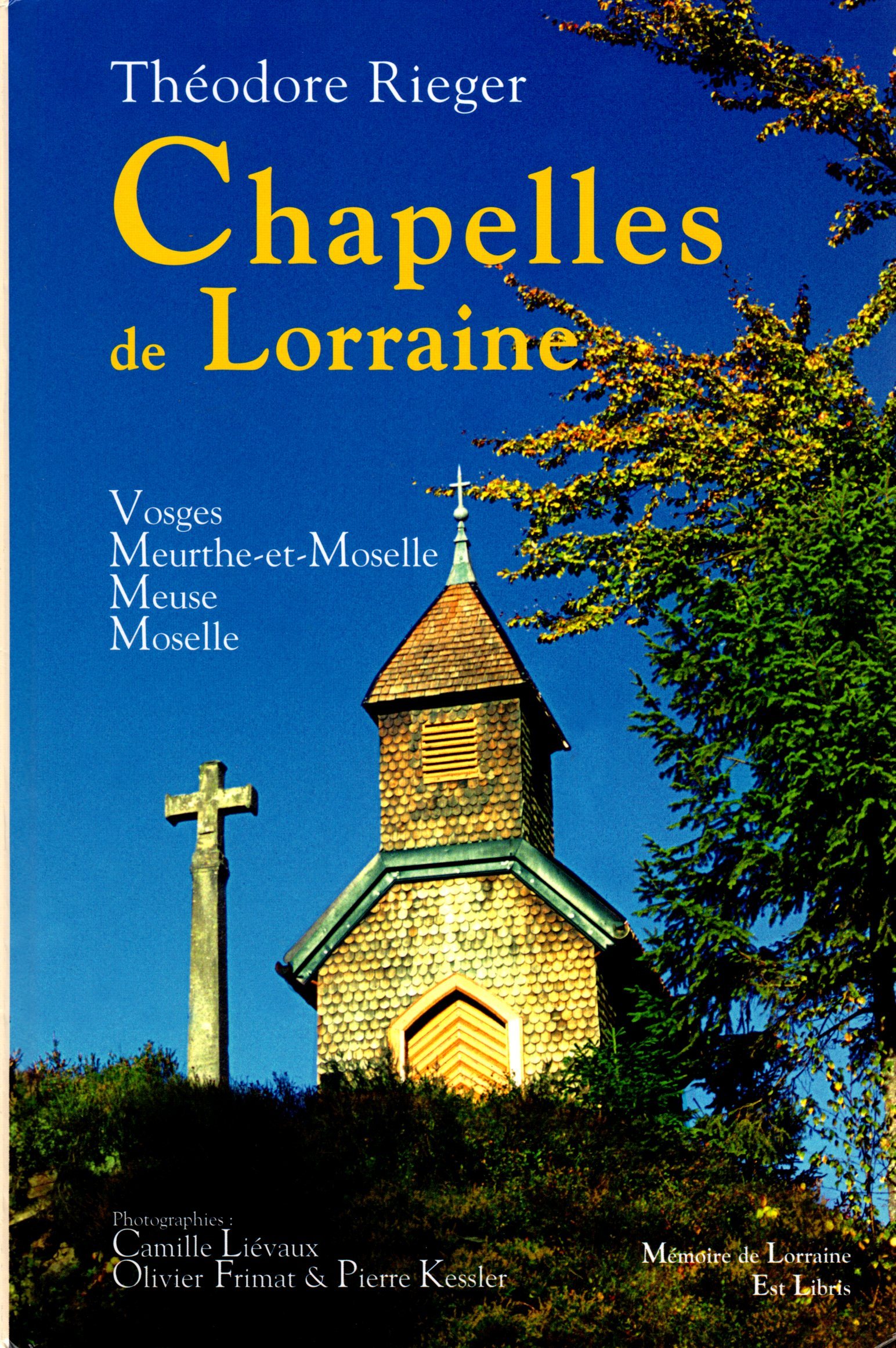 CHAPELLES DE LORRAINE