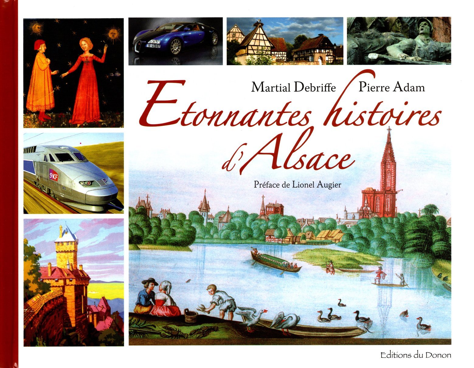 ETONNANTES HISTOIRES D'ALSACE