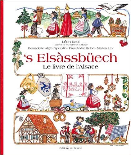 'S ELSASSBUECH - LE LIVRE DE L'ALSACE