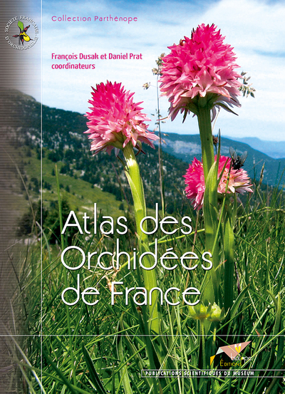 ATLAS DES ORCHIDEES DE FRANCE