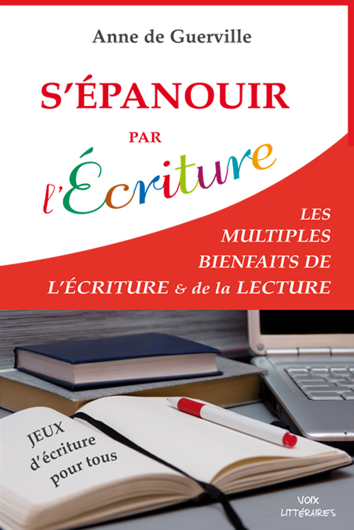 S'EPANOUIR PAR L'ECRITURE
