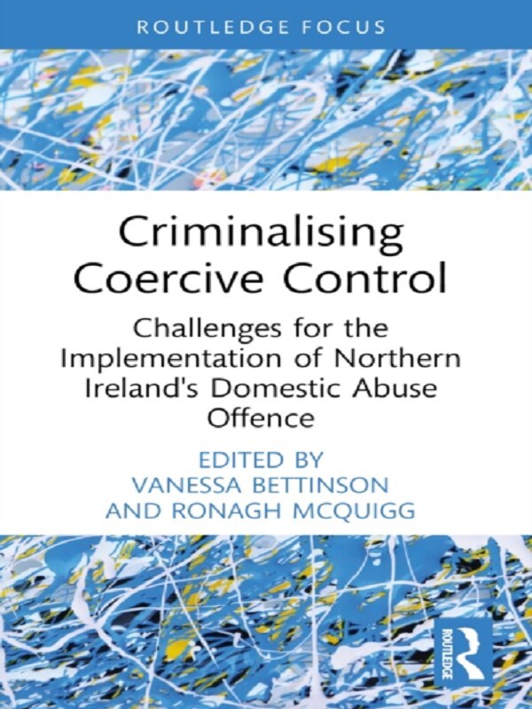 Criminalising Coercive Control