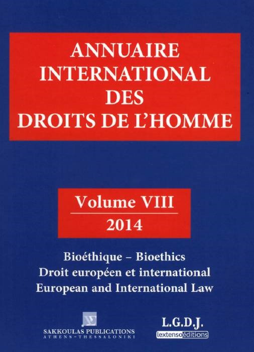ANNUAIRE INTERNATIONAL DES DROITS DE L'HOMME VIII 2014