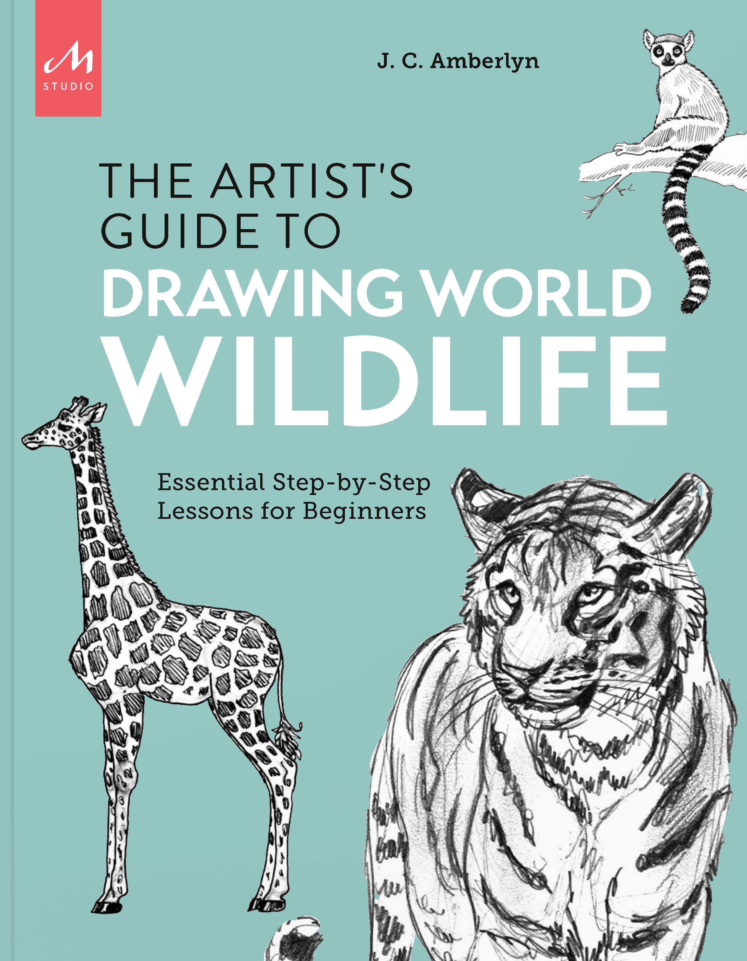 Artist's Guide to Drawing World Wildlife