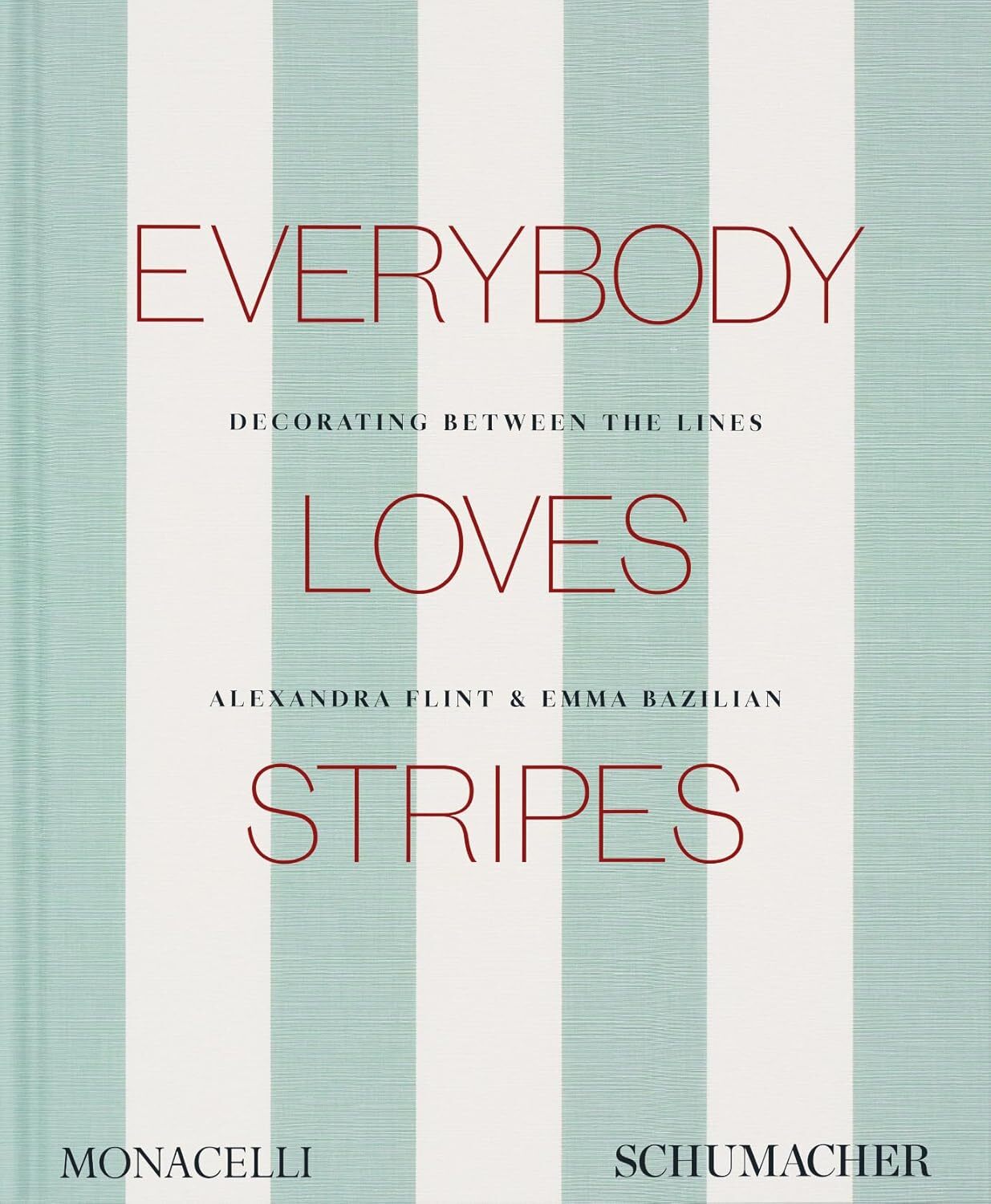 Everybody Loves Stripes