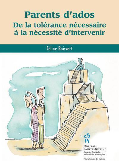 Parents d'ados - de la tolérance nécessaire à la nécessité d'intervenir