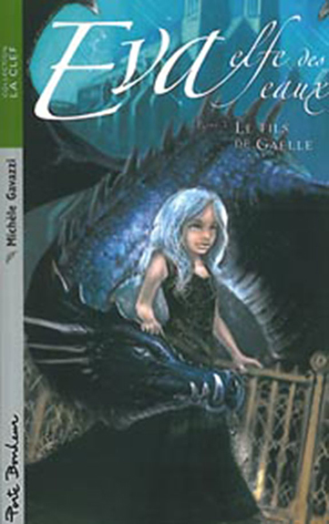 Eva elfe des eaux T3 - Le fils de Gaëlle