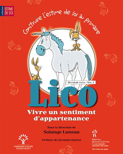 CONSTRUIRE L'ESTIME DE SOI A L'ECOLE PRIMAIRE C2-V1 : LICO VIVRE UN SENTIMENT D'APPARTENANCE