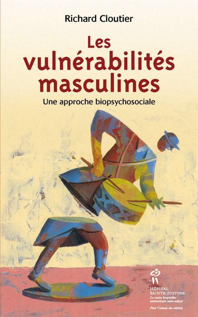 Les vulnérabilités masculines - une approche biopsychosociale