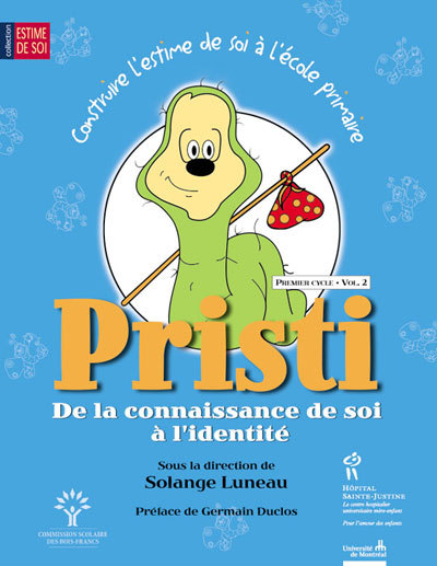 CONSTRUIRE L'ESTIME DE SOI A L'ECOLE PRIMAIRE C1-V2 : PRISTI DE LA CONNAISSANCE DE SOI A L'IDENTITE