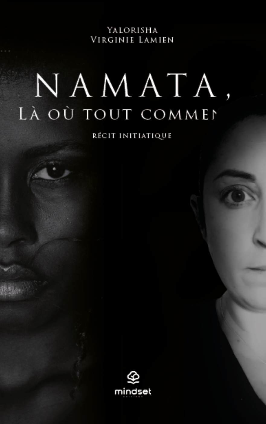 NAMATA, Là où tout commence.