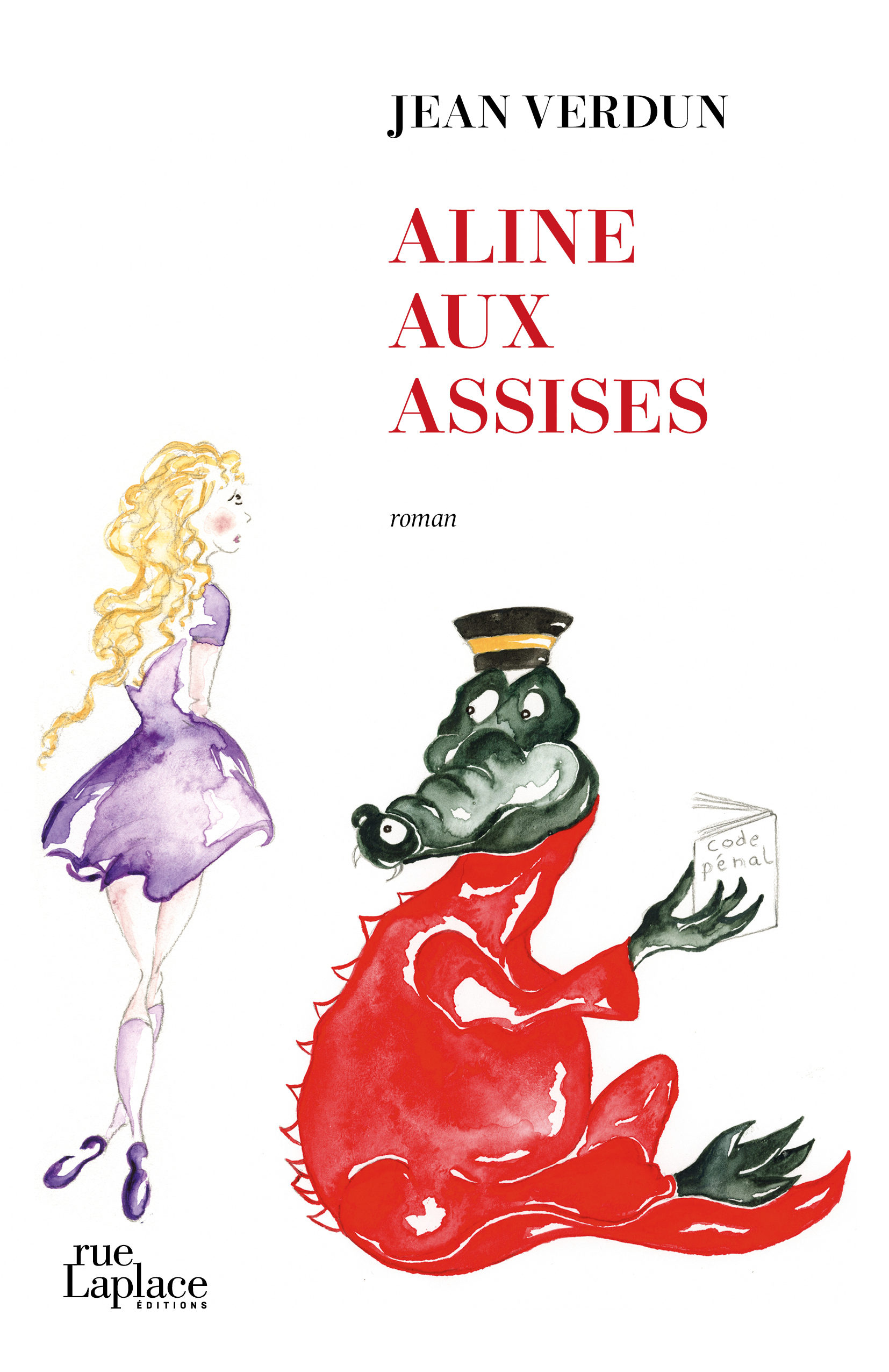 Aline aux assises - roman