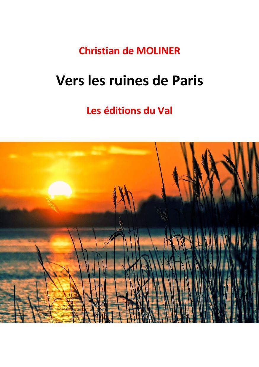 Vers les ruines de Paris