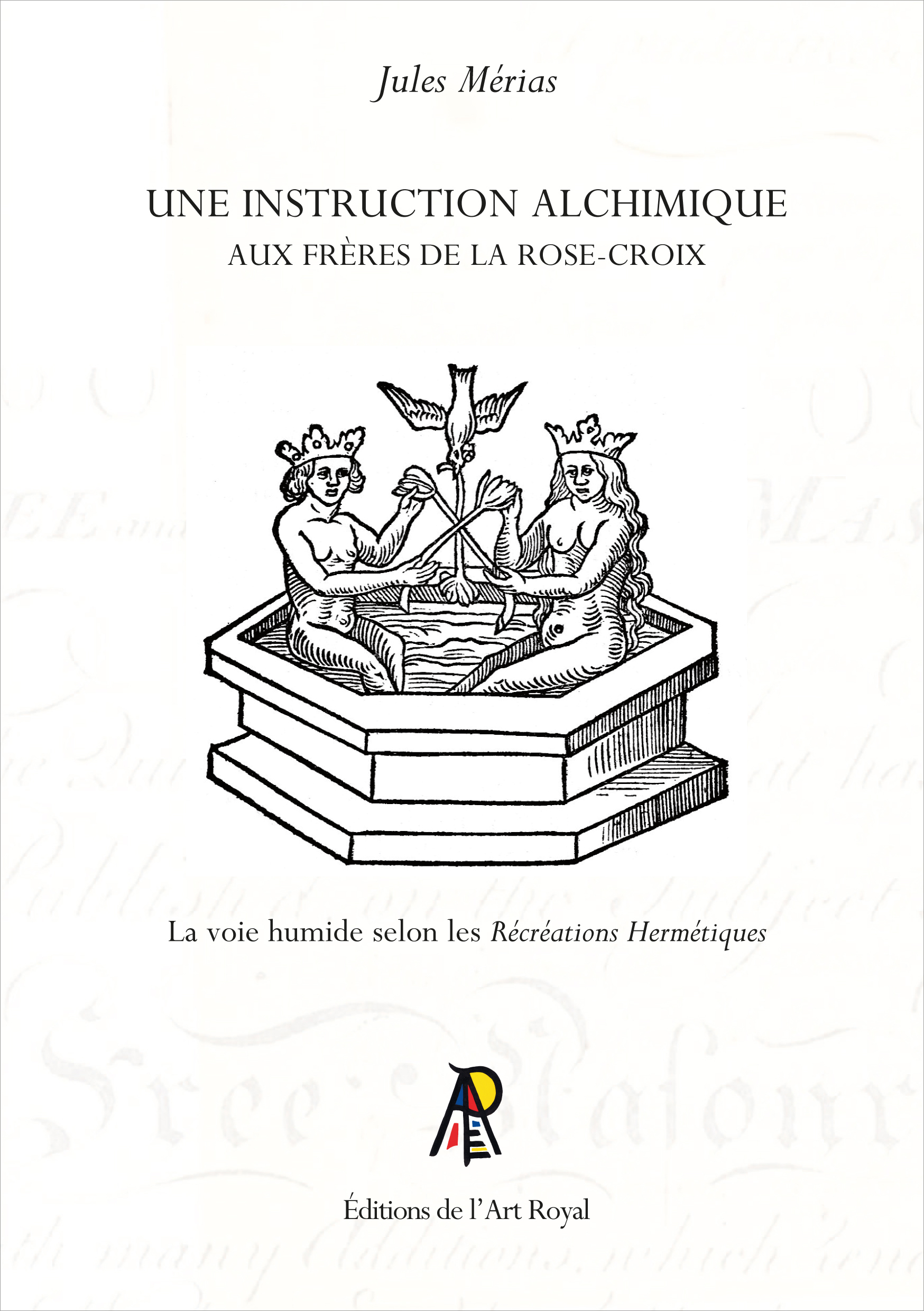 Une instruction alchimique aux Frères de la Rose-Croix