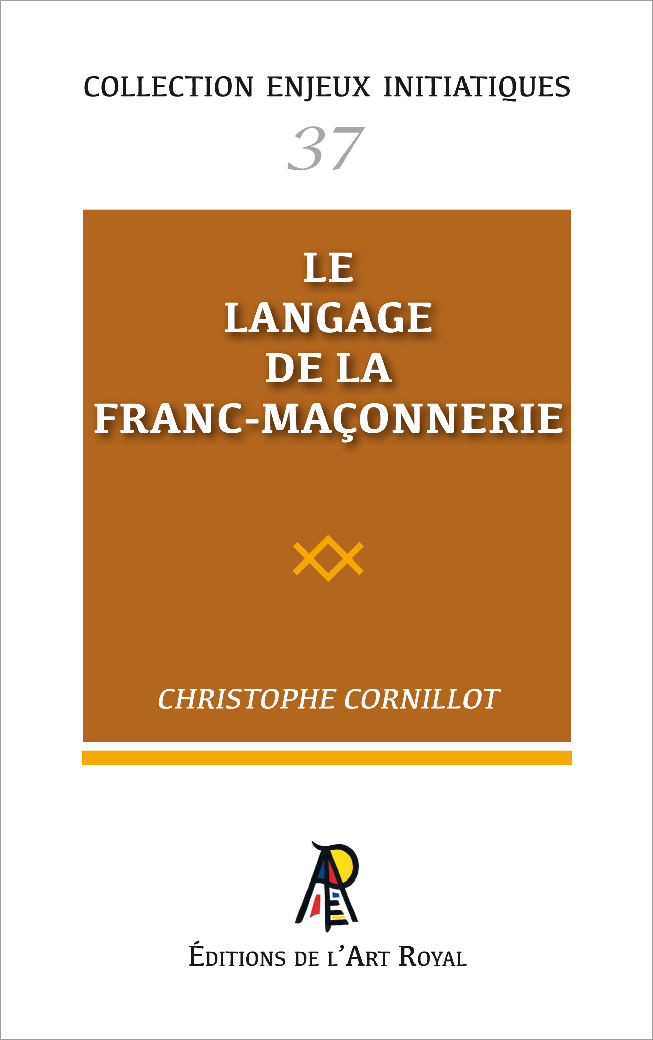 Enjeux initiatiques 37 : Le langage de la Franc-Maçonnerie