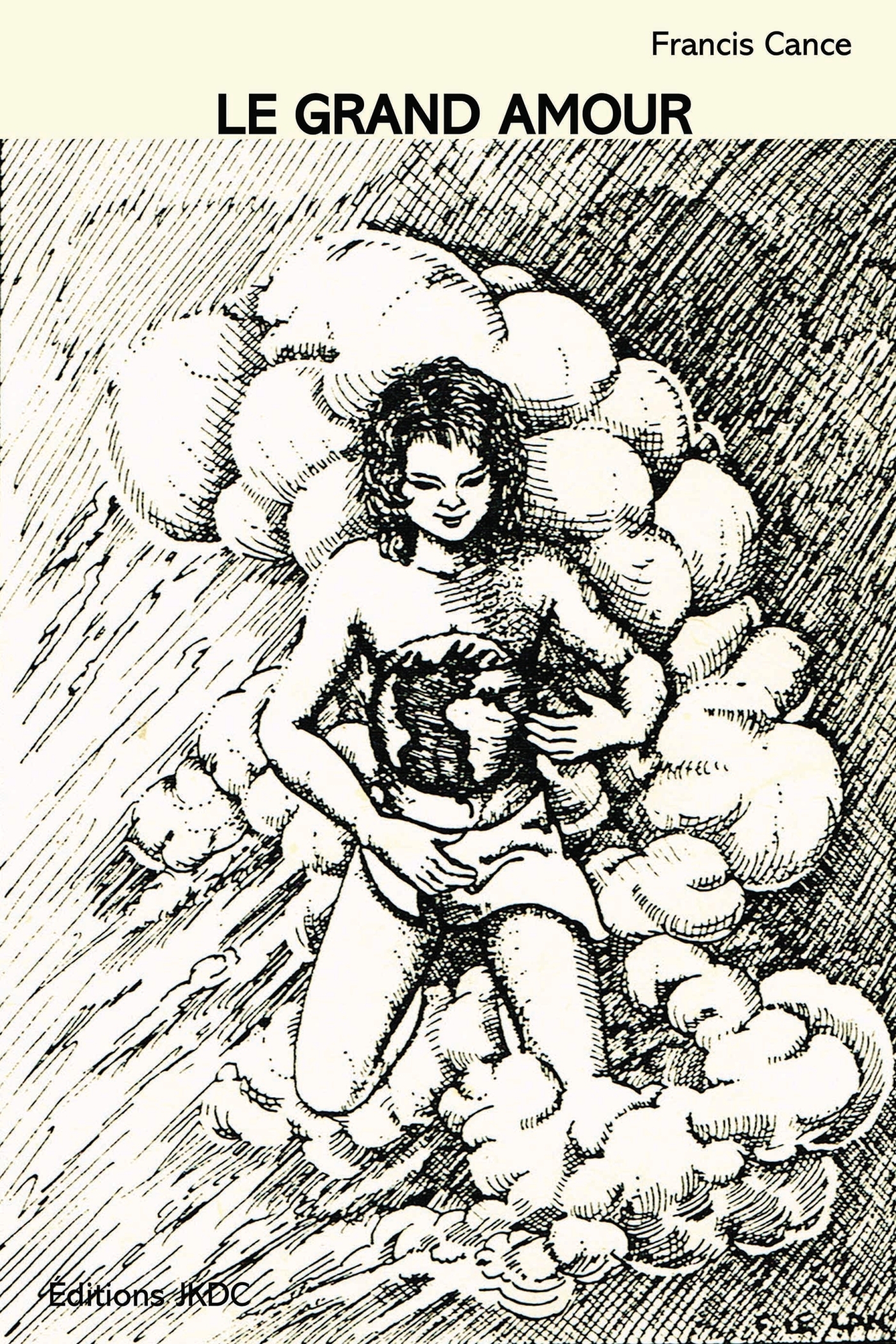 LE GRAND AMOUR
