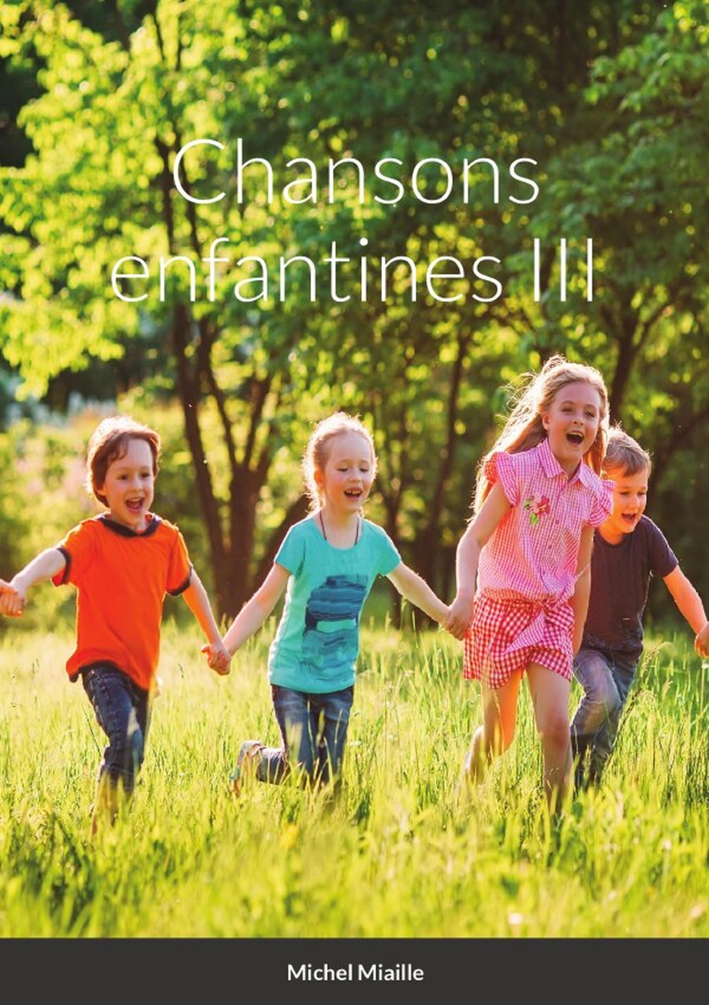 Chansons enfantines III