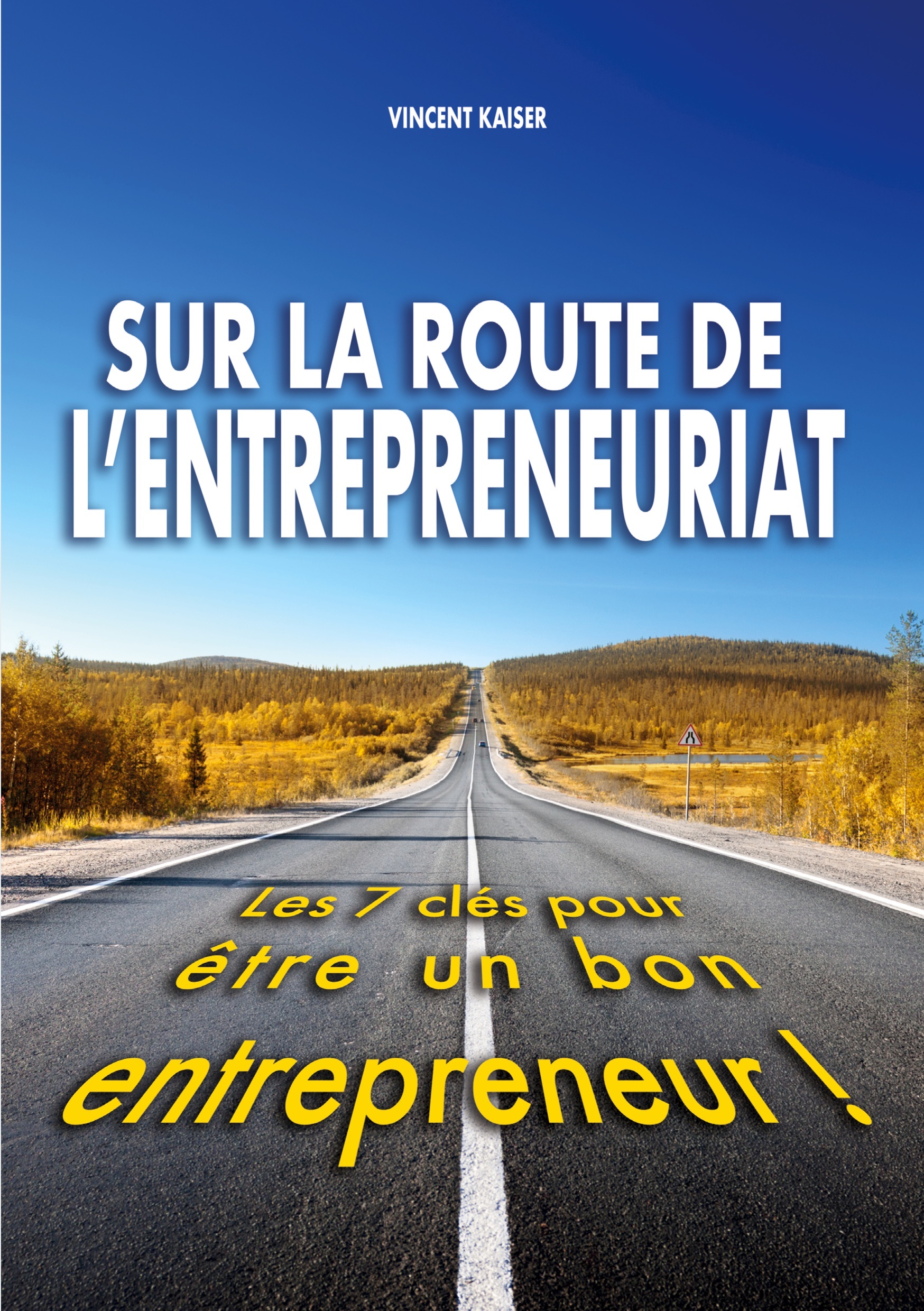 Sur la route de l'entrepreneuriat