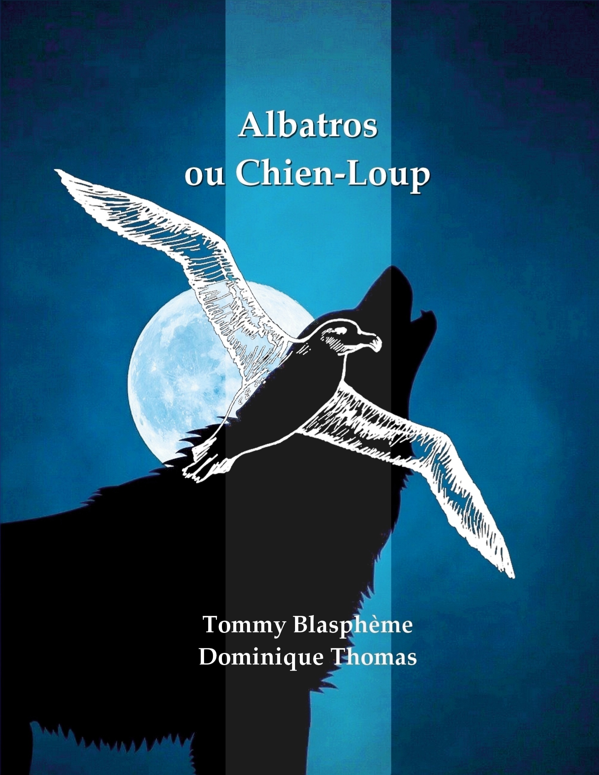 Albatros ou Chien-Loup