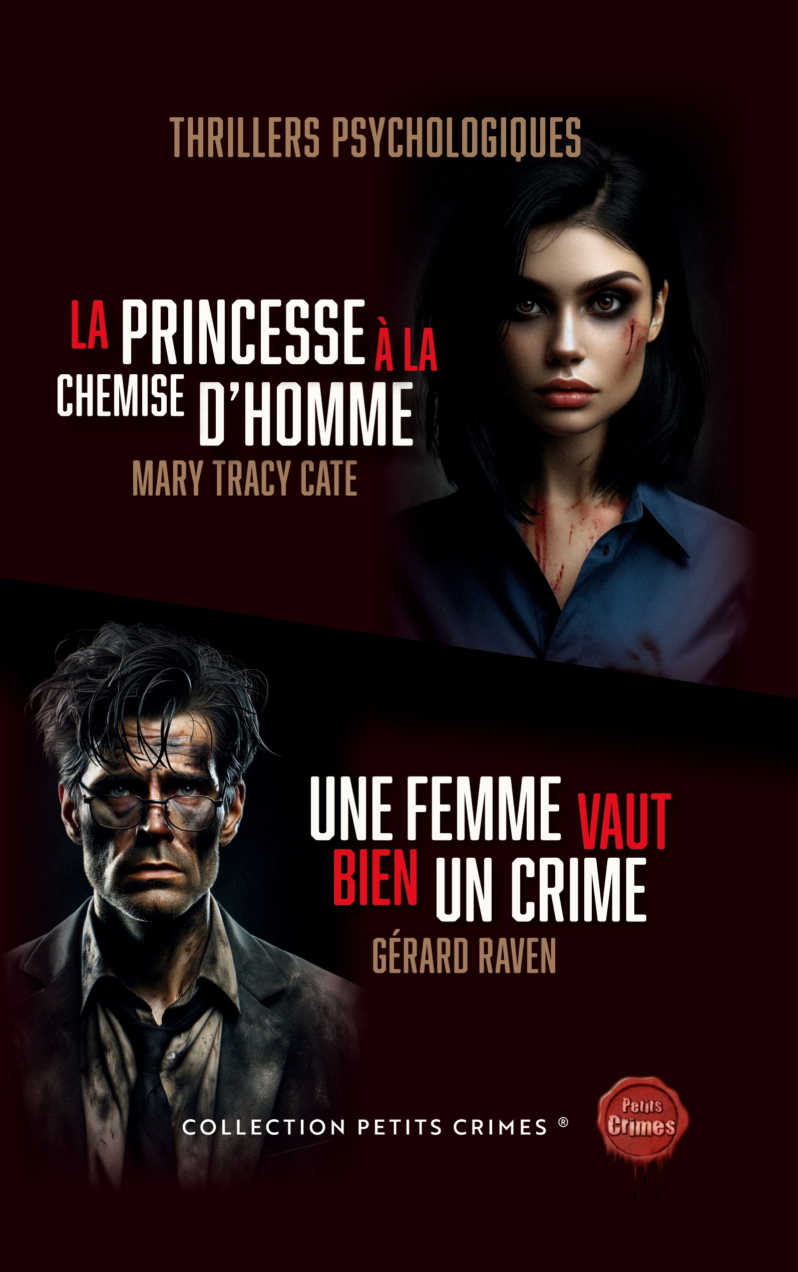 La Princesse à la chemise d'homme & Une femme vaut bien un crime