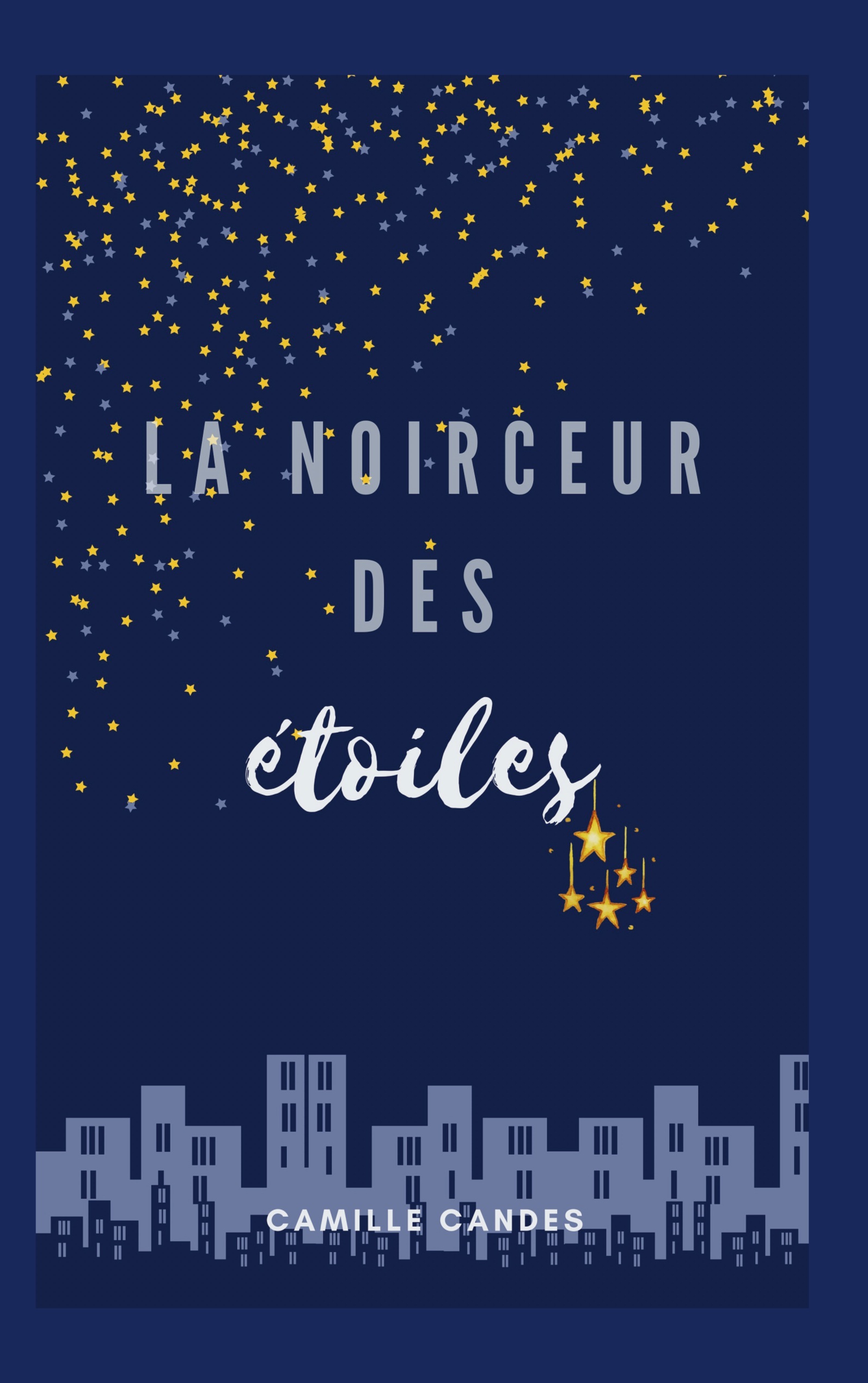 La Noirceur Des Etoiles