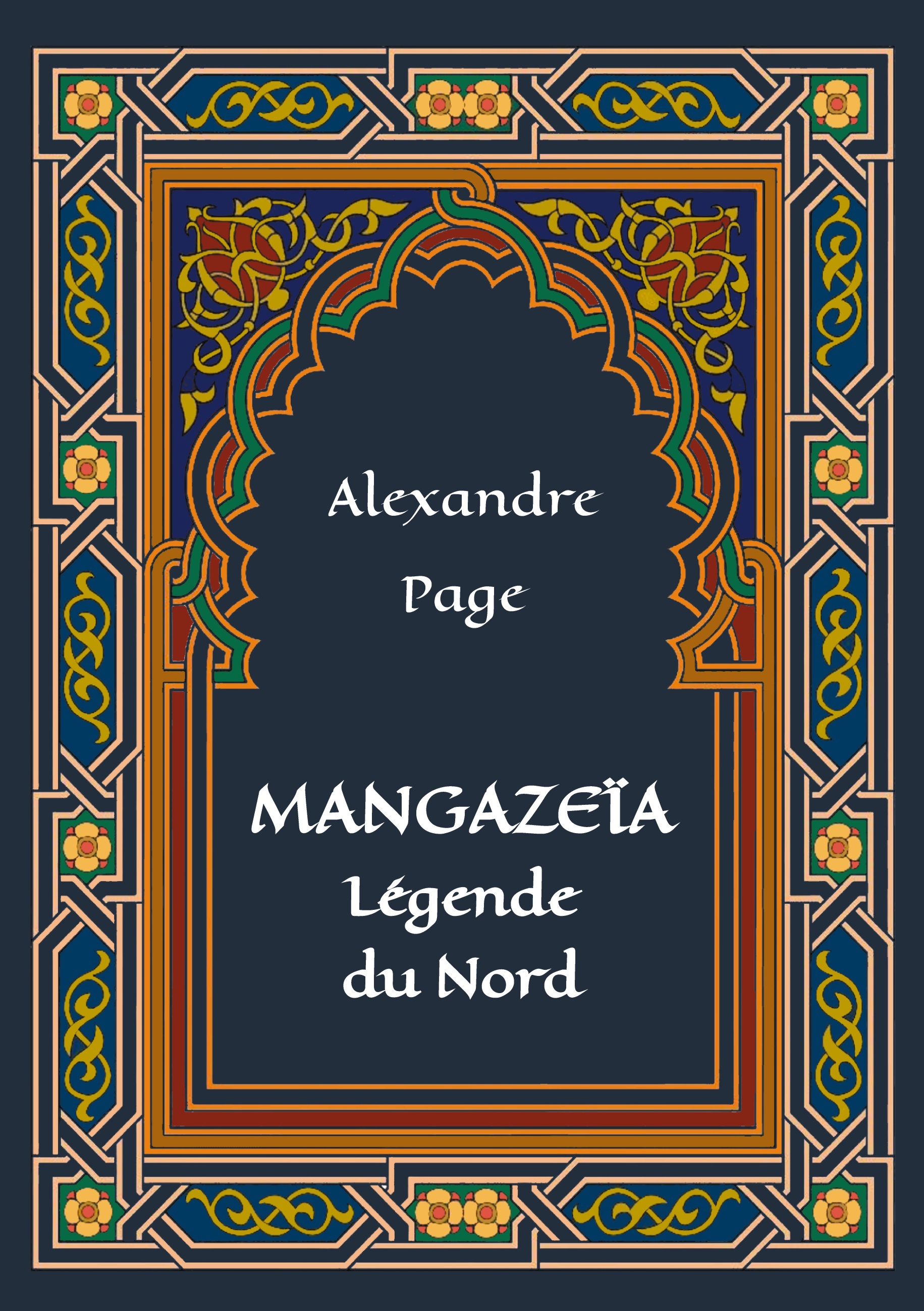 Mangazeïa : légende du Nord