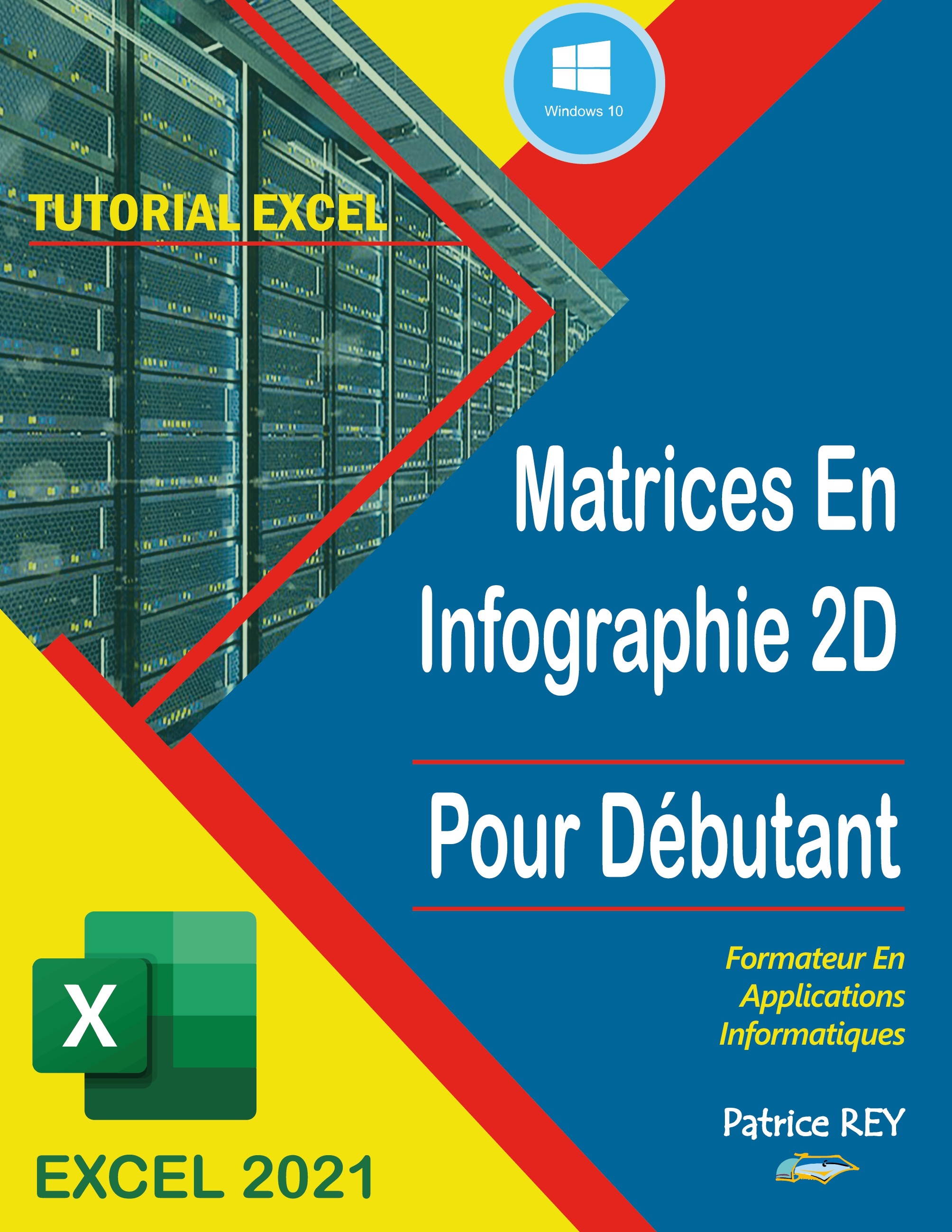 matrices en infographie 2D Avec excel 2021
