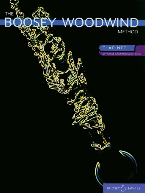 The Boosey Woodwind Method Clarinet