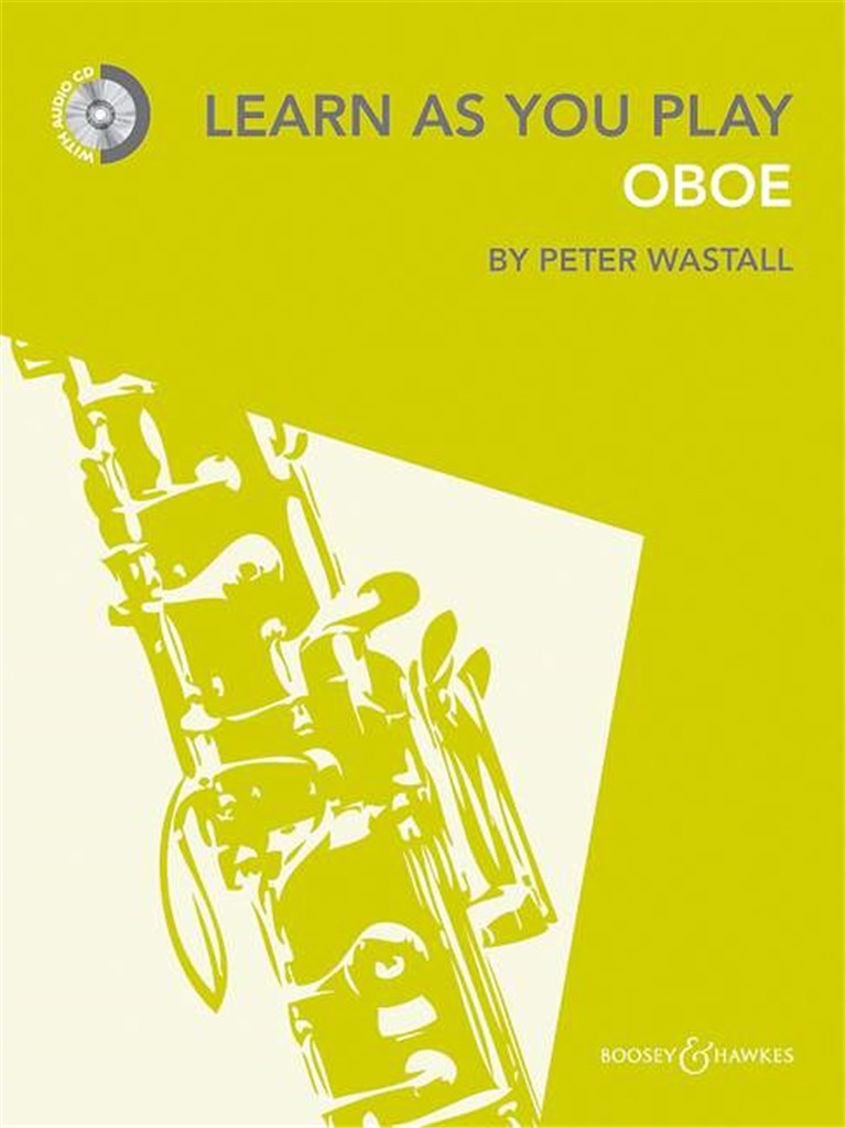 PETER WASTALL : LEARN AS YOU PLAY OBOE + CD