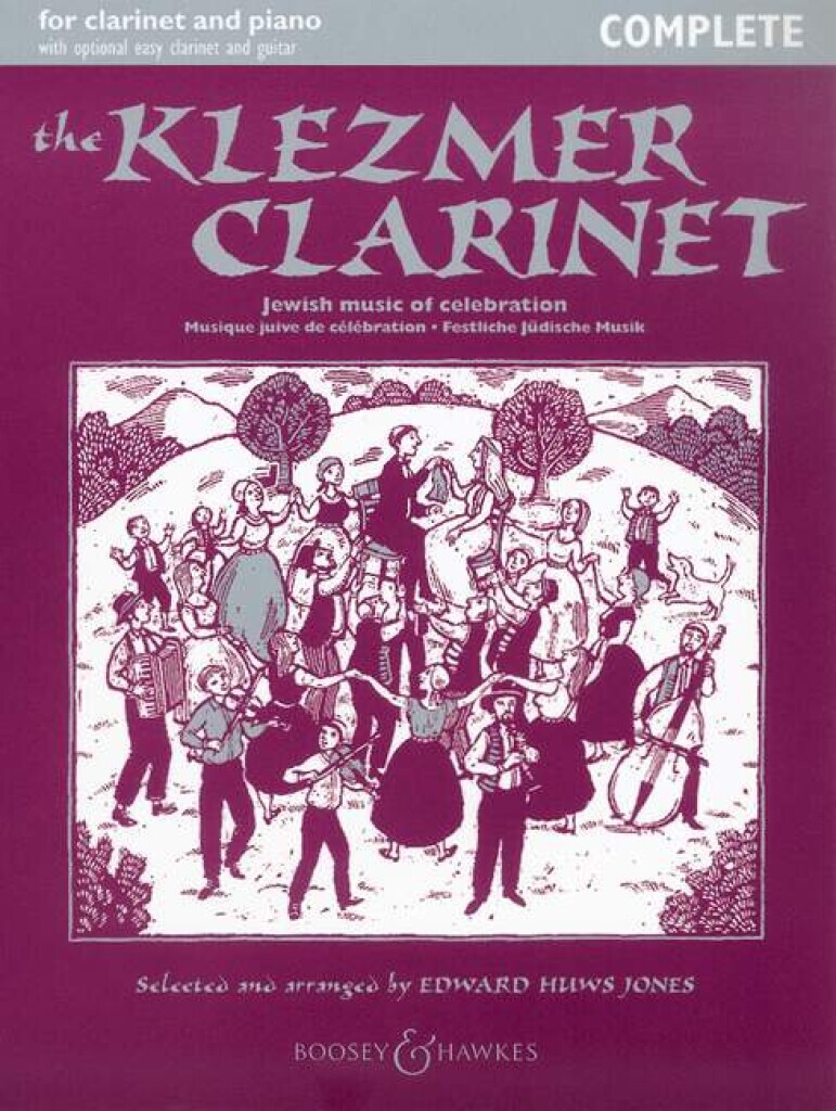 EDWARD HUWS JONES : THE KLEZMER CLARINET - CLARINETTE ET PIANO