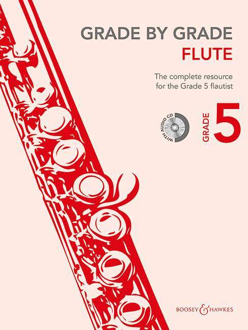 JANET WAY : GRADE BY GRADE - FLUTE GRADE 5, THE COMPLETE RESOURCE FOR THE GRADE 5 FLAUTIST + CD
