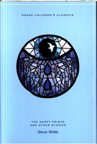 The Happy Prince and Other Stories