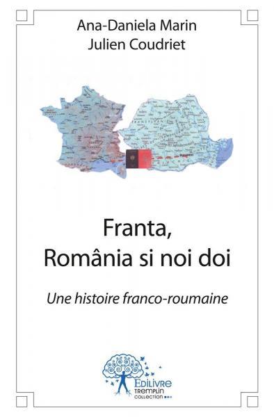 Franta, românia si noi doi