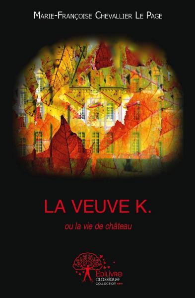 La veuve k.