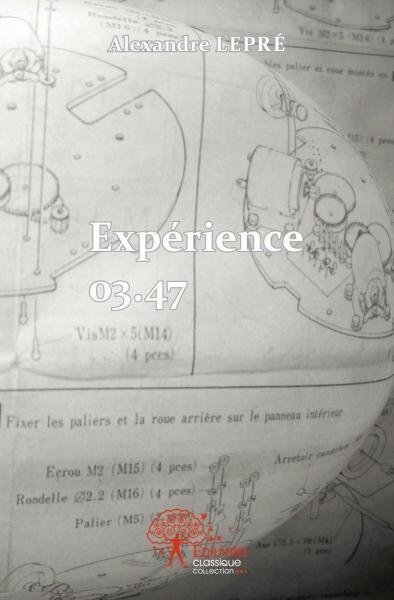 Expérience 03.47