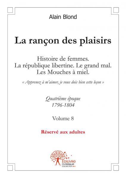La rançon des plaisirs, volume 8