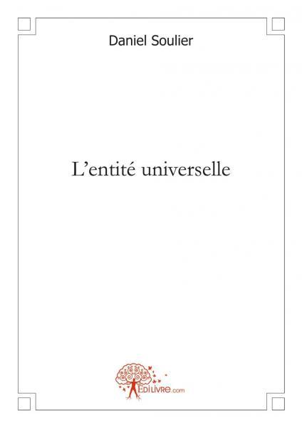 L'entité universelle