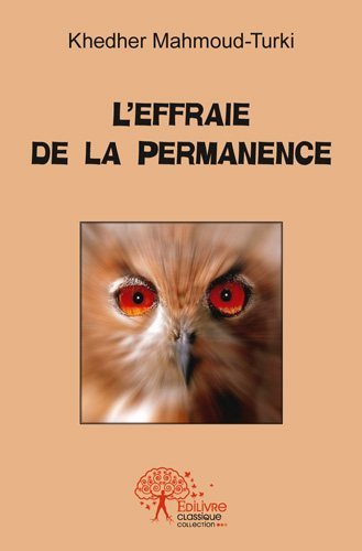 L'effraie de la permanence