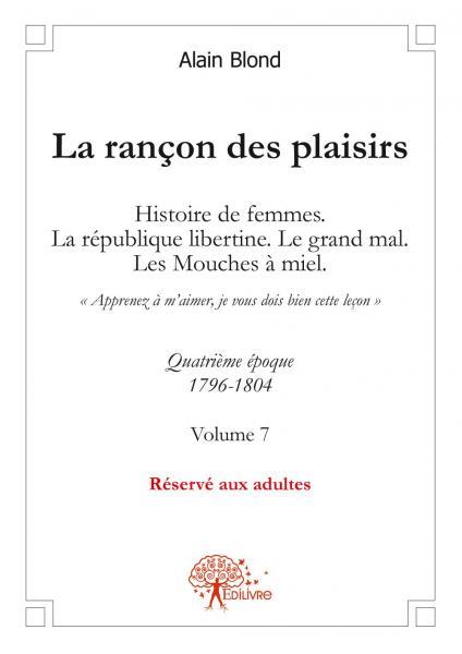 La rançon des plaisirs, volume 7