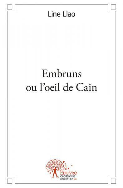 Embruns ou l'oeil de cain