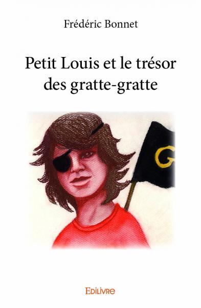 Petit louis et le trésor des gratte gratte