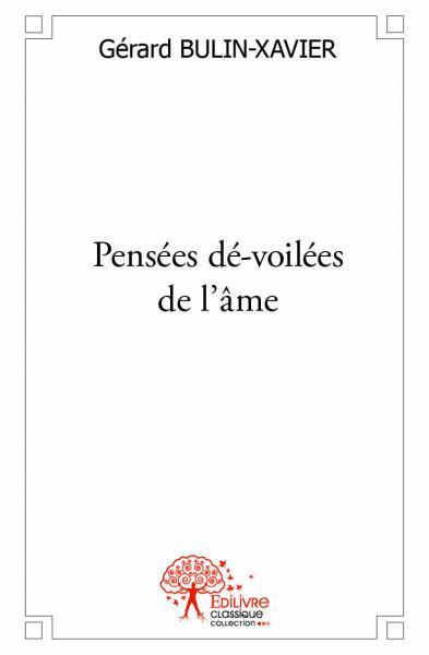 Pensées dé voilées de l’âme