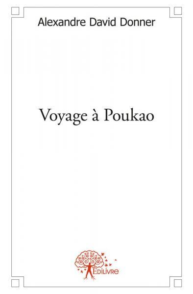 Voyage à poukao